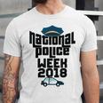 Police Officer National Week T-Shirt Graduation 2018 Unisex Jersey T-Shirt