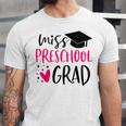 Preschool Graduation Shirt For Girl 2019 Miss Preschool Grad Unisex Jersey T-Shirt