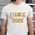 Proud Fiance Of A 2025 Graduate Fiance Graduation 2025 Senio Unisex Jersey T-Shirt