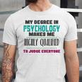 Qualified Psychologist PhD PsyD Shirt Graduation Unisex Jersey T-Shirt