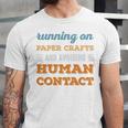 Running On Paper Crafts Social Introvert Humor Vintage Unisex Jersey T-Shirt Running On Paper Crafts Social Introvert Humor Vintage Unisex Jersey T-Shirt