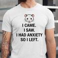 I Came I Saw I Had Anxiety So I Left Introvert Tee Unisex Jersey T-Shirt I Came I Saw I Had Anxiety So I Left Introvert Tee Unisex Jersey T-Shirt