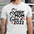 Senior Class Of 2022 School Graduation Mom Unisex Jersey T-Shirt