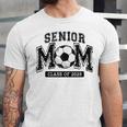 Senior Mom 2025 Soccer Mom Class Of 2025 Graduation Unisex Jersey T-Shirt