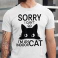 Sorry I Can't Go I'm An Indoor Cat Introvert Cats Unisex Jersey T-Shirt Sorry I Can't Go I'm An Indoor Cat Introvert Cats Unisex Jersey T-Shirt