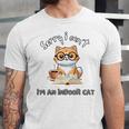 Sorry I Can't Indoor Cat Top For Introvert With Coffee Book Unisex Jersey T-Shirt Sorry I Can't Indoor Cat Top For Introvert With Coffee Book Unisex Jersey T-Shirt
