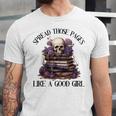 Spread Those Pages Like A Good Girl Dark Romance Spicy Books Unisex Jersey T-Shirt Spread Those Pages Like A Good Girl Dark Romance Spicy Books Unisex Jersey T-Shirt
