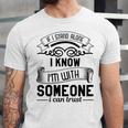 If I Stand Alone I Know I'm With Someone I Trust Introvert Unisex Jersey T-Shirt If I Stand Alone I Know I'm With Someone I Trust Introvert Unisex Jersey T-Shirt