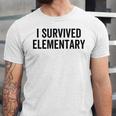 I Survived Elementary Graduation School Student Unisex Jersey T-Shirt