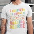 i Survived My Fiance's Nursing Degree Graduation Groovy Premium Unisex Jersey T-Shirt