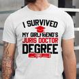 I Survived My Girlfriend's Juris Doctor Degree Graduation Unisex Jersey T-Shirt