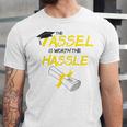 Tassel Worth The Hassle 2018 Graduation Quote Ylw Unisex Jersey T-Shirt