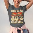 This Is My 80s Costume Vibes Nostalgia 1980s Vintage Fashion Unisex Jersey T-Shirt