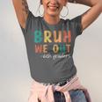 Bruh We Out 6th Graders Sixth Grade Graduation Unisex Jersey T-Shirt