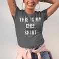 This Is My Chef Shirt Culinary School Graduation Unisex Jersey T-Shirt
