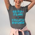 College Bound Graduation 2023 Grad Plan College Bound Unisex Jersey T-Shirt