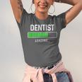 Dentist Loading Shirt Graduation Student Unisex Jersey T-Shirt