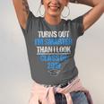 Graduation Turns Out Im Smarter Than I Look Unisex Jersey T-Shirt