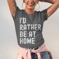 I'd Rather Be At Home Antisocial Introvert Tee Unisex Jersey T-Shirt