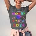 I Just Graduated Pre k Graduation 2024 Pre-Kindergarten Unisex Jersey T-Shirt