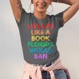 Live Life Like A Book Florida Would Ban Gay Rights LGBTQ Unisex Jersey T-Shirt Live Life Like A Book Florida Would Ban Gay Rights LGBTQ Unisex Jersey T-Shirt