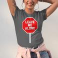 Loner Antisocial Introvert Stop Sign Says Leave Me Alone Unisex Jersey T-Shirt