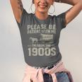 Please Be Patient I'm From The 1900s Vintage Over The Hill Unisex Jersey T-Shirt Please Be Patient I'm From The 1900s Vintage Over The Hill Unisex Jersey T-Shirt
