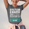 Sarcastic Apparel For Antisocial Introverts System Error Unisex Jersey T-Shirt