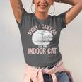 Sorry I Can't Go I'm An Indoor Cat Lazy Humor Introvert Cat Unisex Jersey T-Shirt Sorry I Can't Go I'm An Indoor Cat Lazy Humor Introvert Cat Unisex Jersey T-Shirt
