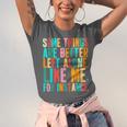 Vintage Some Things Are Better Left Alone Introverts Unisex Jersey T-Shirt