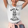 Bad At People Ferret Introvert Saying Slogan Unisex Jersey T-Shirt