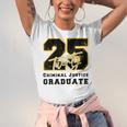Criminal Justice Graduate Graduated Class Of 2025 Graduation Unisex Jersey T-Shirt