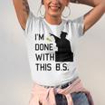 I'm Done With This BS College Graduation Shirt Unisex Jersey T-Shirt