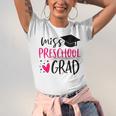 Preschool Graduation Shirt For Girl 2019 Miss Preschool Grad Unisex Jersey T-Shirt