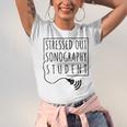 Stressed Sonography Student Ultrasound Tech Graduation Unisex Jersey T-Shirt