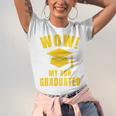 Wow My Son Graduated Mom Dad Of A Senior Graduation Unisex Jersey T-Shirt
