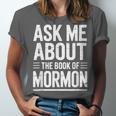 Ask Me About The Book Of Mormon Unisex Jersey T-Shirt