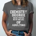 Chemistry Degree Graduation Quote Unisex Jersey T-Shirt