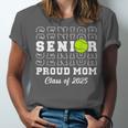 Class Of 2025 Tennis Mom Senior Graduation Graduate Unisex Jersey T-Shirt