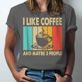 I Like Coffee And Maybe 3 People Introvert Anti-Social Unisex Jersey T-Shirt
