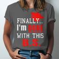 College GraduationShirt Senior Finally Done Unisex Jersey T-Shirt