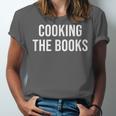 Cooking The Books Unisex Jersey T-Shirt