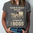 Country Please Be Patient With Me I'm From The 1900s Vintage Unisex Jersey T-Shirt