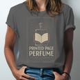 Printed Page Perfume Book Lover Saying Unisex Jersey T-Shirt