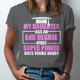 EdD Doctor Of Education Daughter Power Doctorate Graduation Unisex Jersey T-Shirt