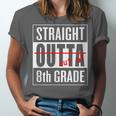 Eighth Grade Graduation Shirt Straight Outta 8th Grade Unisex Jersey T-Shirt