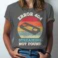 Error 404 Streaming Not Found Nostalgia VHS Retro Tape Unisex Jersey T-Shirt Error 404 Streaming Not Found Nostalgia VHS Retro Tape Unisex Jersey T-Shirt
