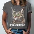 Ew People Cat Tabby Cat Antisocial Grumpy Introvert Unisex Jersey T-Shirt Ew People Cat Tabby Cat Antisocial Grumpy Introvert Unisex Jersey T-Shirt