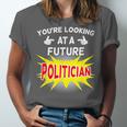 Future Politician Graduation For Kids And Graduates T-Shirt Unisex Jersey T-Shirt