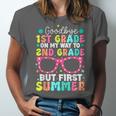 Goodbye 1st Grade Graduation To Second Grade First Summer Unisex Jersey T-Shirt
